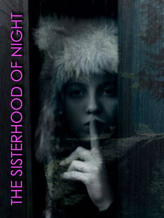 The Sisterhood of Night : Poster