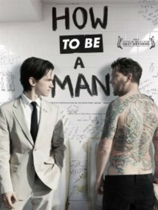 How To Be a Man : Poster