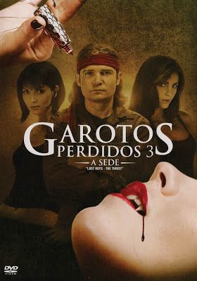 Garotos Perdidos: A Sede : Poster