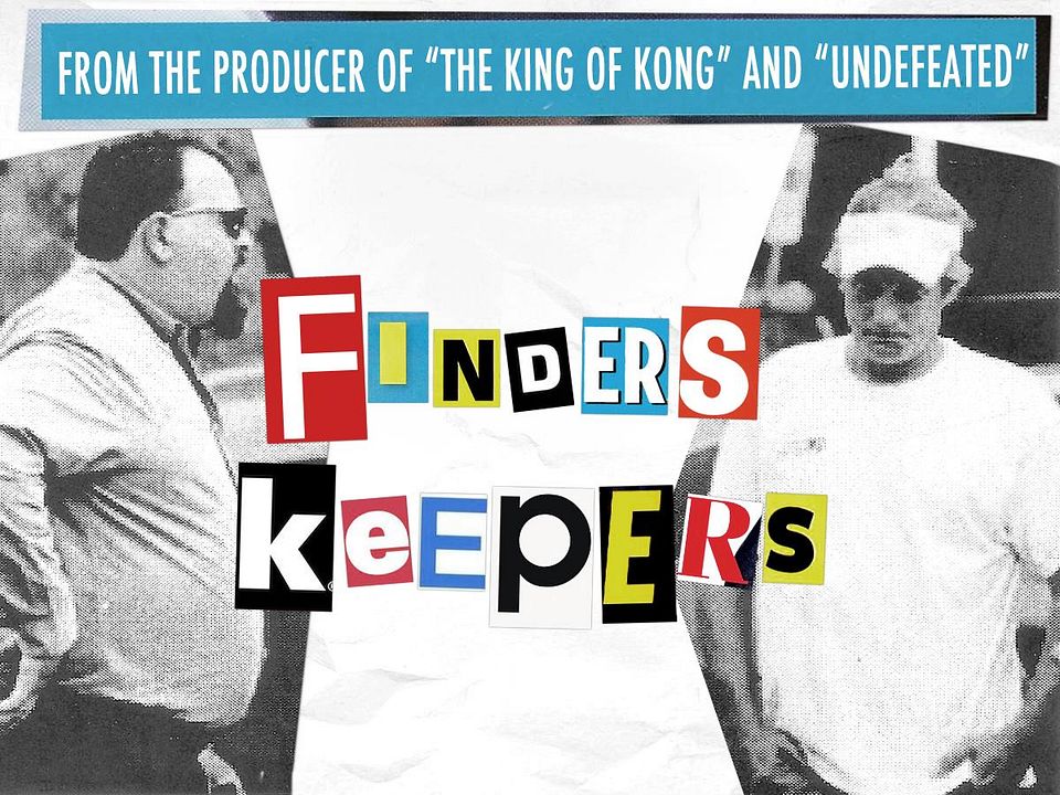 Finders Keepers : Poster