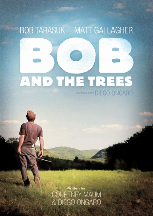 Bob and the Trees : Poster