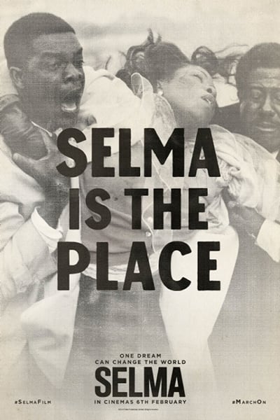 Selma - Uma Luta pela Igualdade : Poster