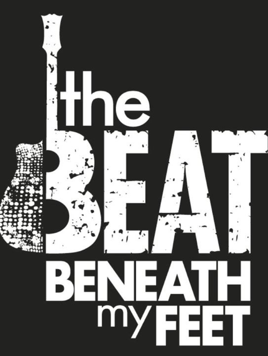 The Beat Beneath My Feet : Poster