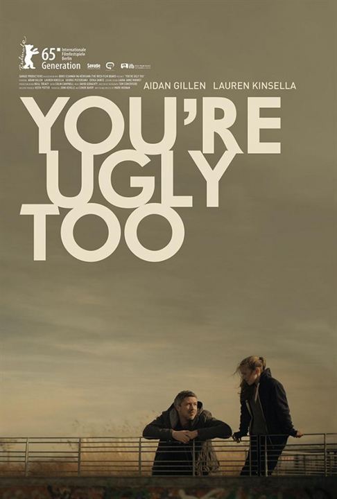 You're Ugly Too : Poster