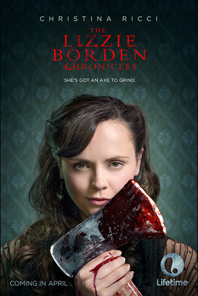 The Lizzie Borden Chronicles : Poster