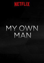 My Own Man : Poster