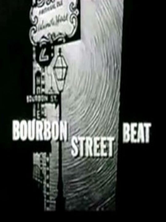 Bourbon Street Beat : Poster