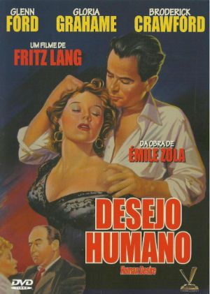 Desejo Humano : Poster