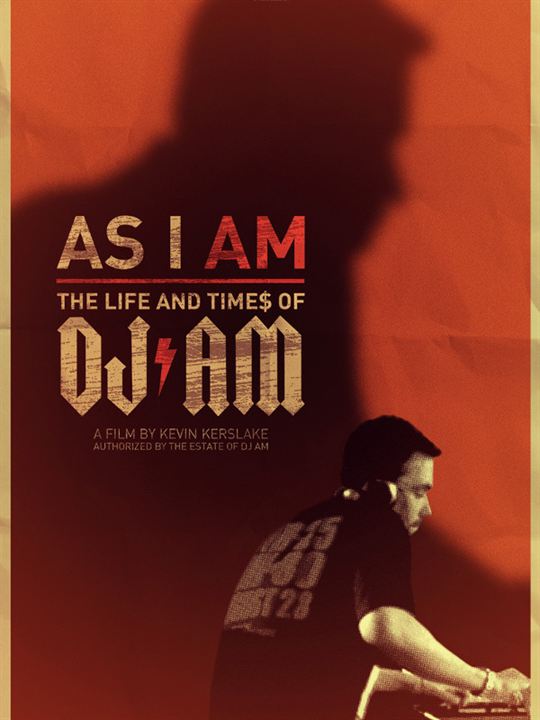 As I AM: The Life and Times of DJ AM : Poster