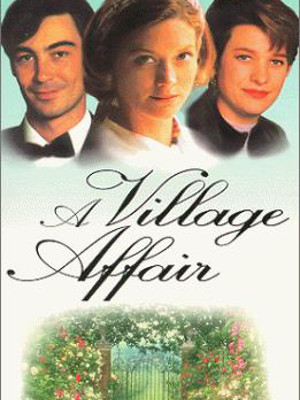 A Village Affair : Poster