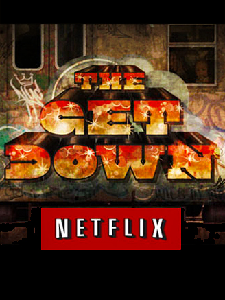 The Get Down : Poster