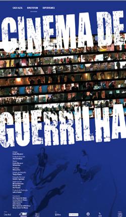 Cinema de Guerrilha : Poster