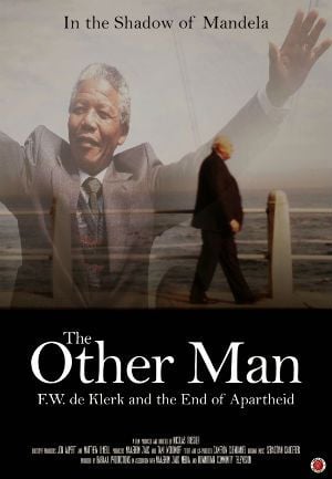 O Outro Homem: F.W. de Klerk e o Fim do Apartheid : Poster