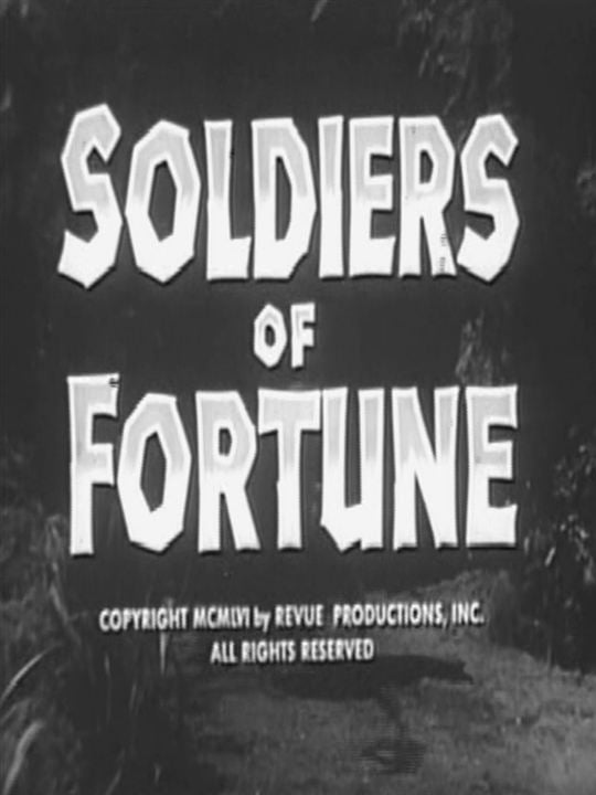 Soldiers of Fortune : Poster