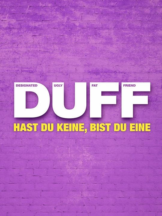 D.U.F.F. - Você Conhece, Tem Ou É : Poster