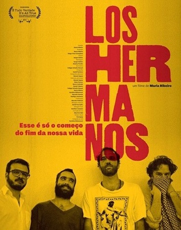 Los Hermanos - Esse é Só o Começo do Fim da Nossa Vida : Poster