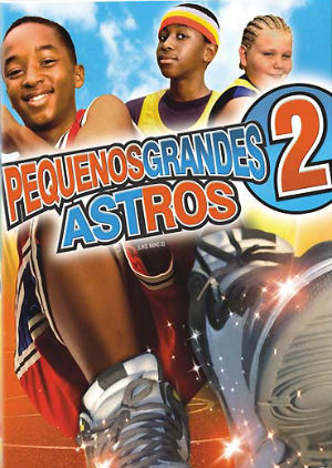Pequenos Grandes Astros 2 : Poster