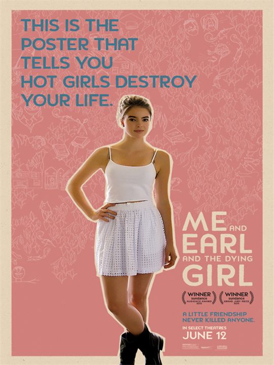 Eu, Você e a Garota que Vai Morrer : Poster