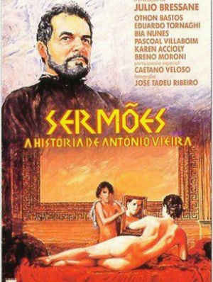Sermões - A História de Antônio Vieira : Poster