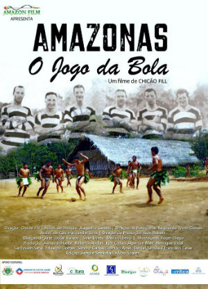 Amazonas, O jogo da bola : Poster