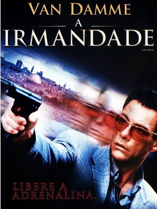 A Irmandade : Poster