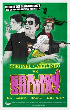 Coronel Cabelinho VS Grajaú Soldiaz : Poster