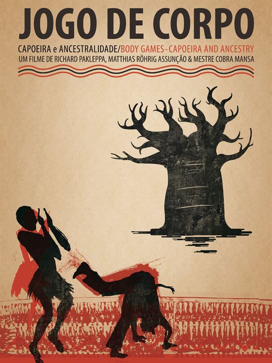 Jogo de Corpo - Capoeira e Ancestralidade : Poster