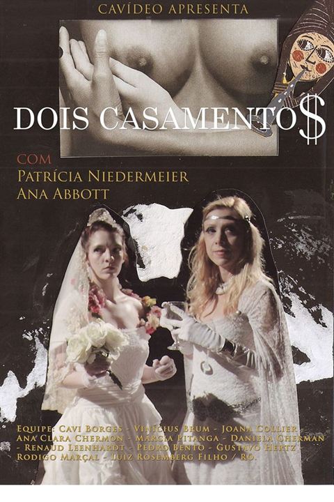 Dois Casamentos : Poster