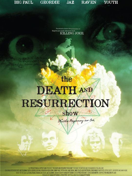 The Death And Resurrection Show : Poster
