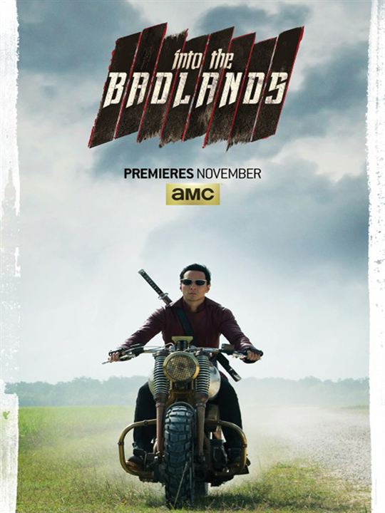 Into the Badlands : Poster