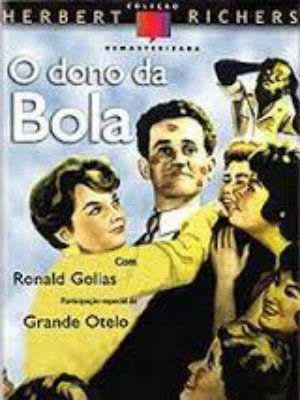 O Dono da Bola : Poster