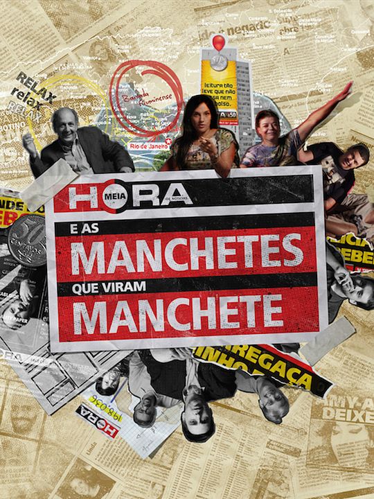 Meia Hora e as Manchetes que Viram Manchete : Poster