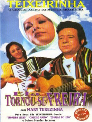 Ela Tornou-se Freira : Poster