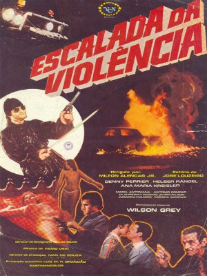 Escalada da Violência : Poster