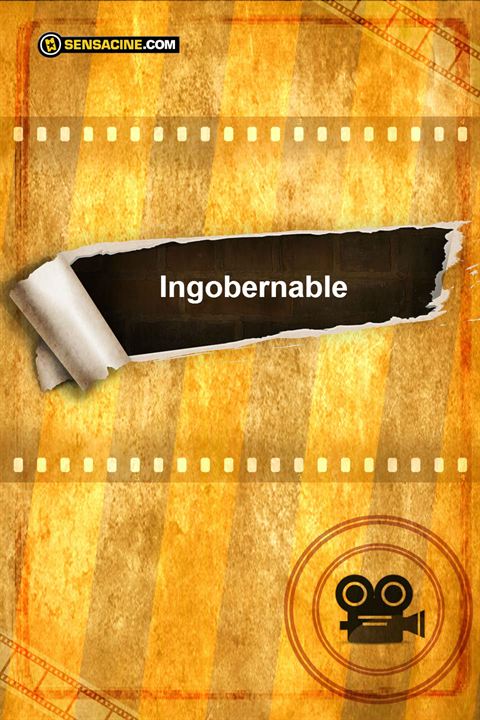 Ingobernable : Poster