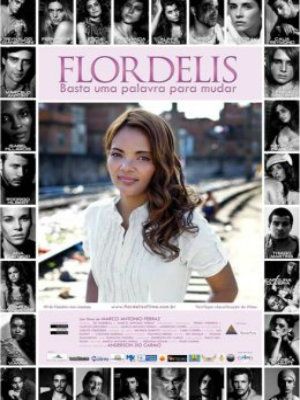 Flordelis - Basta uma Palavra para Mudar : Poster