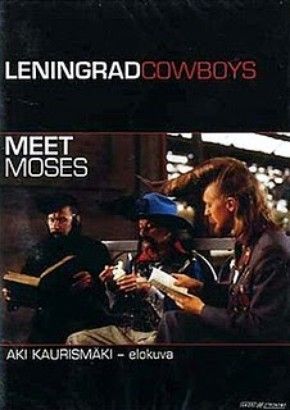 Os Leningrad Cowboys Encontram Moisés : Poster