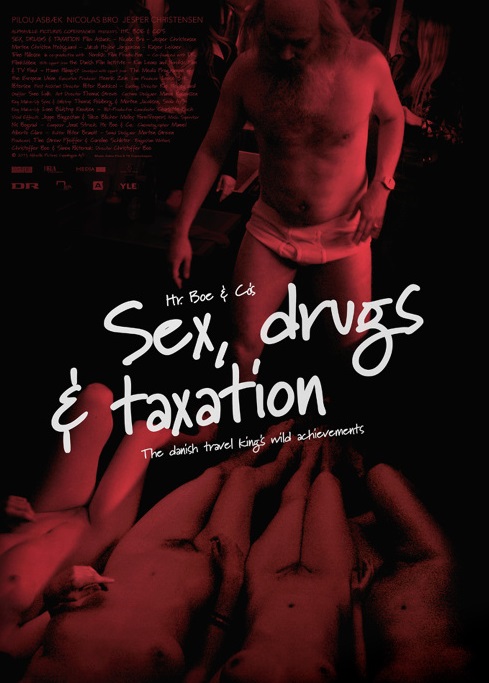 Sex, Drugs & Taxation : Poster