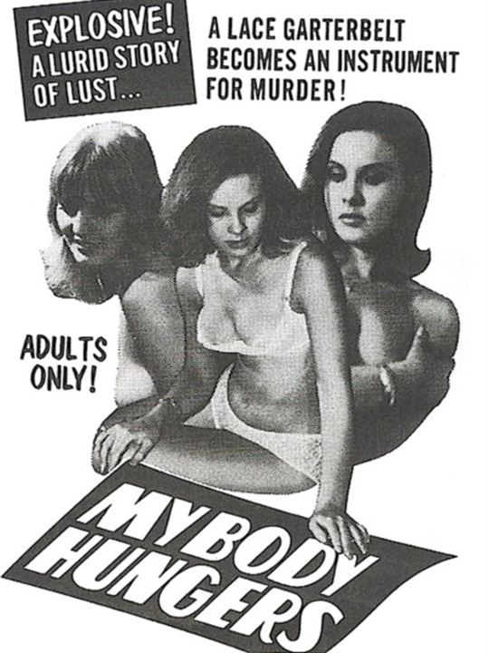 My Body Hungers : Poster