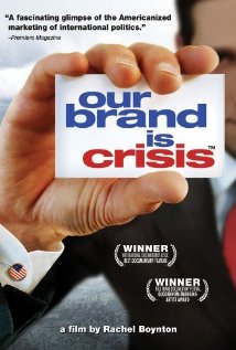 Our Brand Is Crisis : Poster