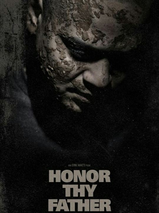 Honor Thy Father : Poster