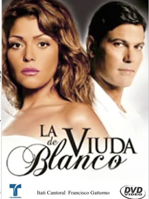 La Viuda de Blanco : Poster