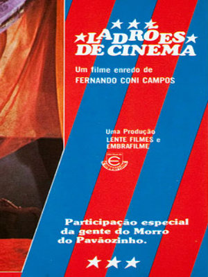 Ladrões de Cinema : Poster