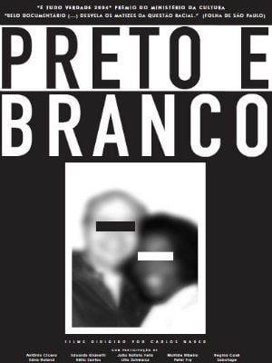 Preto e Branco : Poster