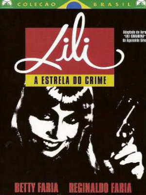 Lili, A Estrela do Crime : Poster