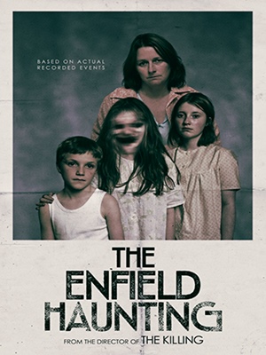 The Enfield Haunting : Poster