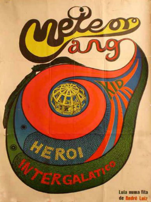 Meteorango Kid - Herói Intergalático : Poster