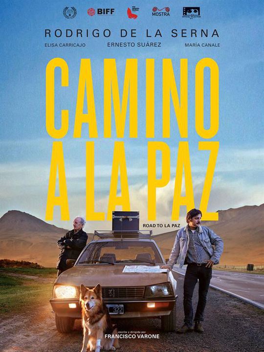 Camino a La Paz : Poster