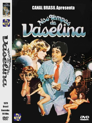 Nos Tempos da Vaselina : Poster