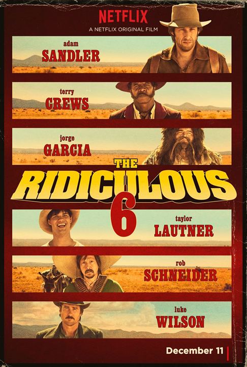 The Ridiculous 6 : Poster